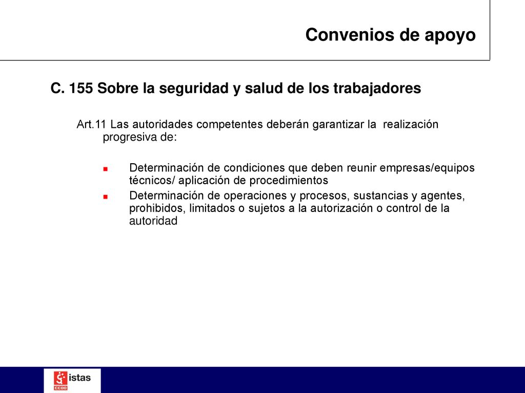 Convenios de apoyo C. 155 Sobre la seguridad y salud de los trabajadores.