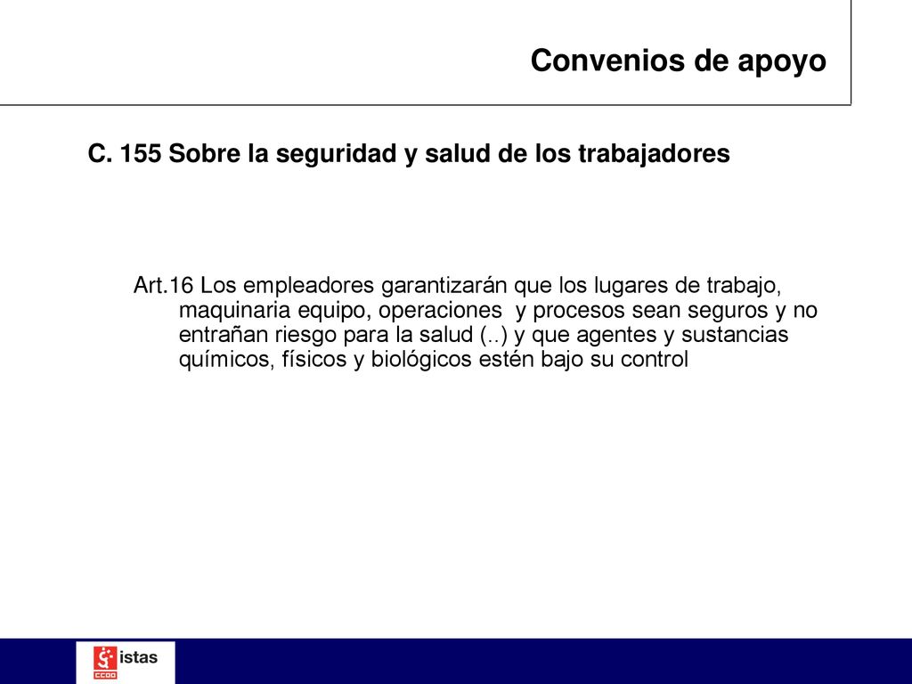 Convenios de apoyo C. 155 Sobre la seguridad y salud de los trabajadores.
