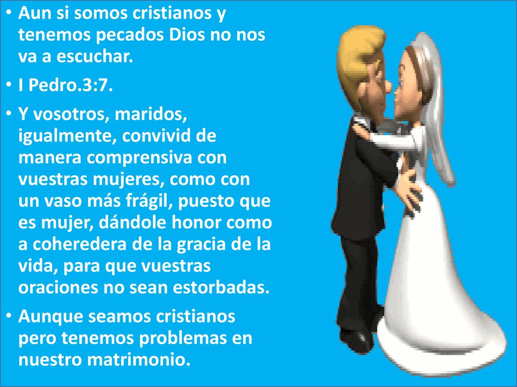 Aun si somos cristianos y tenemos pecados Dios no nos va a escuchar.