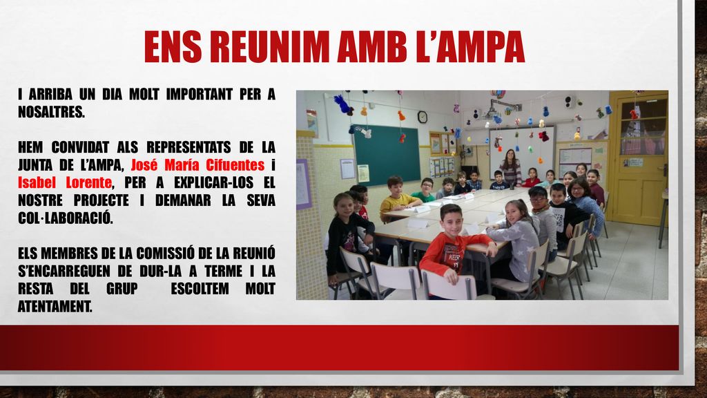 ENS REUNIM AMB L’AMPA I ARRIBA UN DIA MOLT IMPORTANT PER A NOSALTRES.