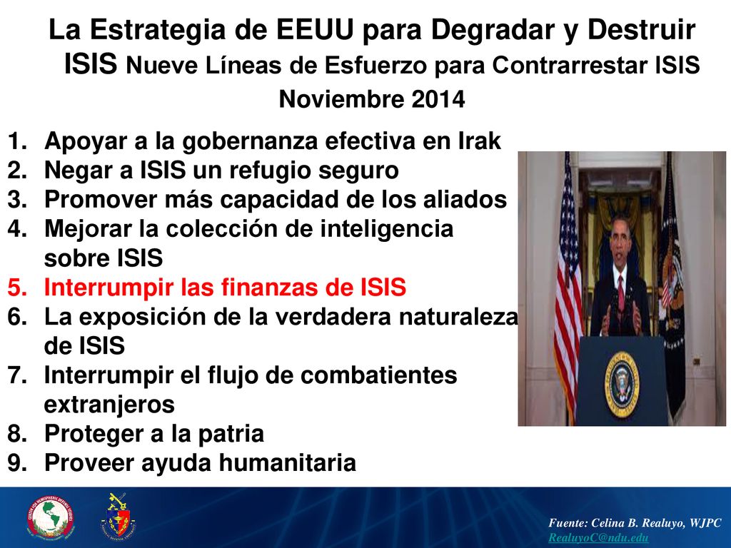 La Estrategia de EEUU para Degradar y Destruir ISIS Nueve Líneas de Esfuerzo para Contrarrestar ISIS