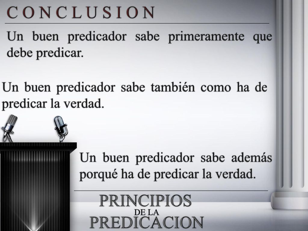C O N C L U S I O N PRINCIPIOS PREDICACION