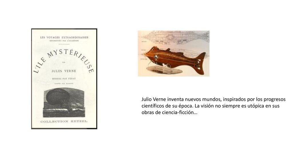 Julio Verne inventa nuevos mundos, inspirados por los progresos