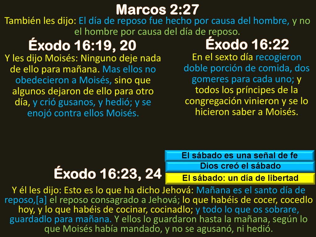 El sábado es una señal de fe El sábado: un día de libertad