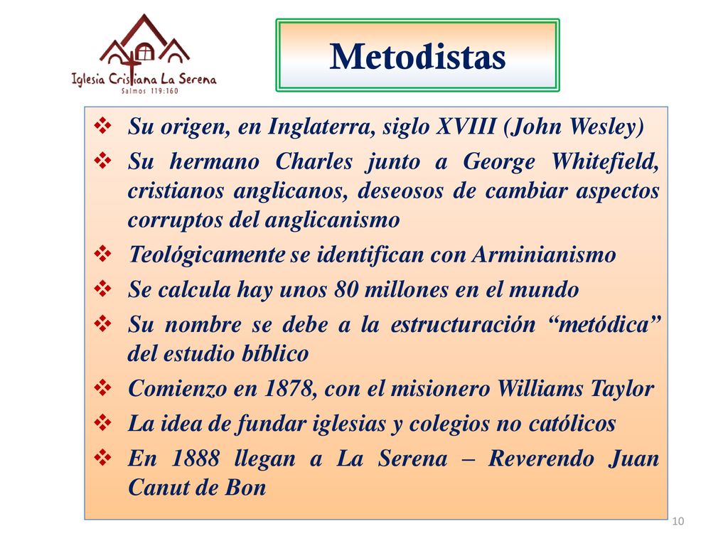 Metodistas Su origen, en Inglaterra, siglo XVIII (John Wesley)