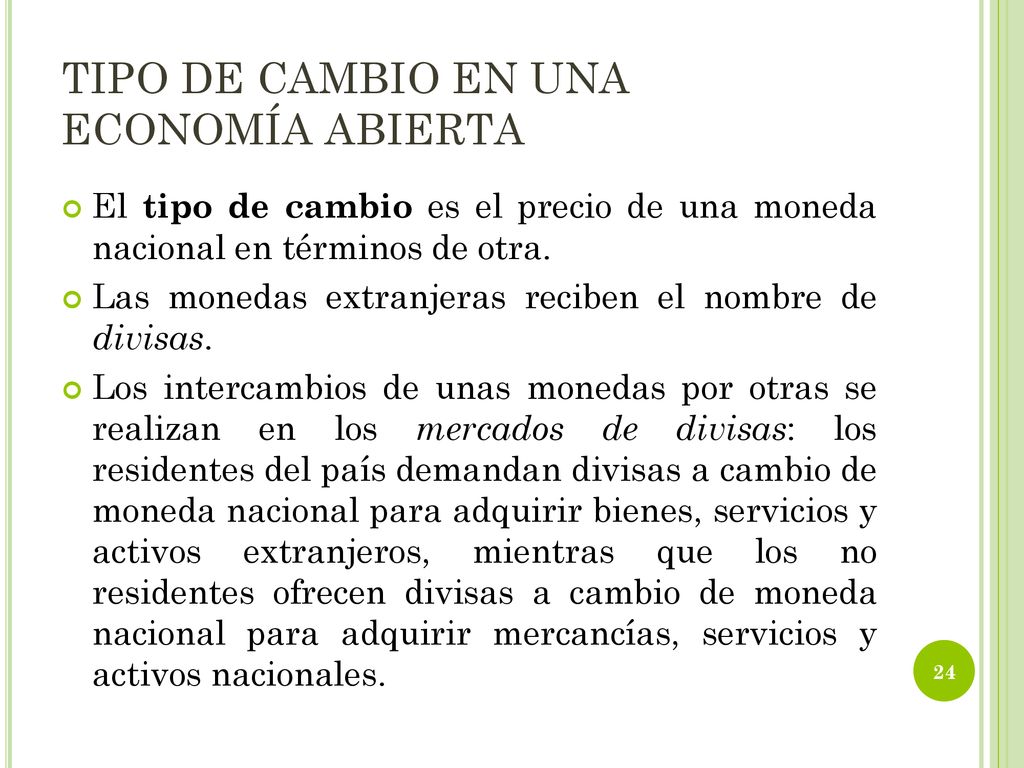 TIPO DE CAMBIO EN UNA ECONOMÍA ABIERTA