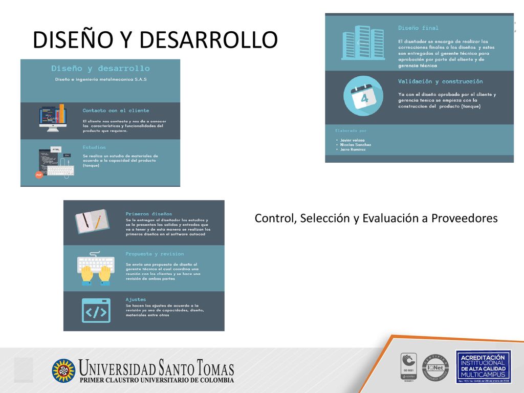 DISEÑO Y DESARROLLO Control, Selección y Evaluación a Proveedores