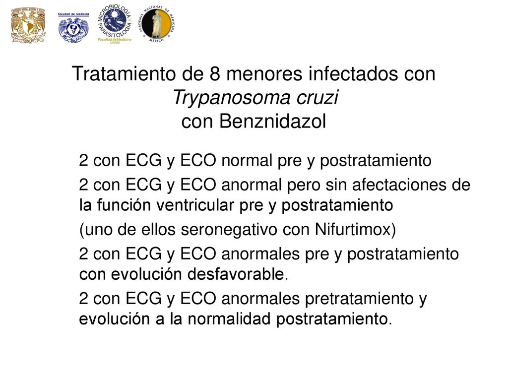 Tratamiento de 8 menores infectados con Trypanosoma cruzi con Benznidazol