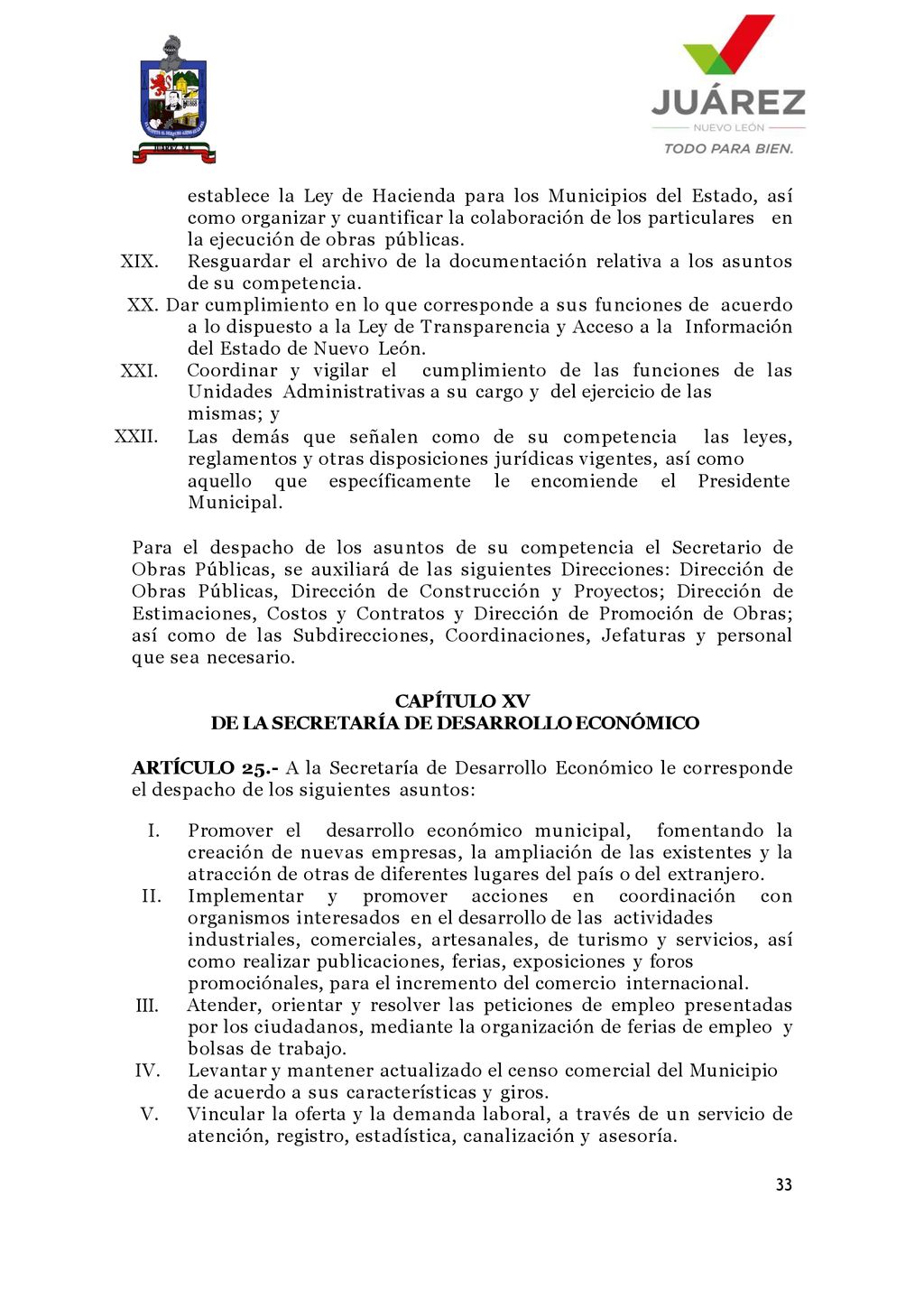 establece la Ley de Hacienda para los Municipios del Estado, así como organizar y cuantificar la colaboración de los particulares en la ejecución de obras públicas.