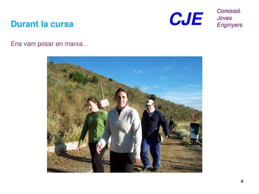 CJE Comissió Joves Enginyers Durant la cursa Ens vam posar en marxa…