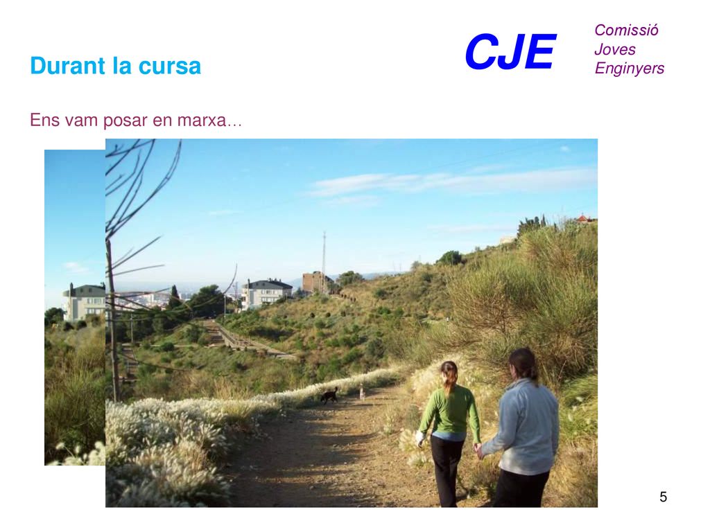 CJE Comissió Joves Enginyers Durant la cursa Ens vam posar en marxa…
