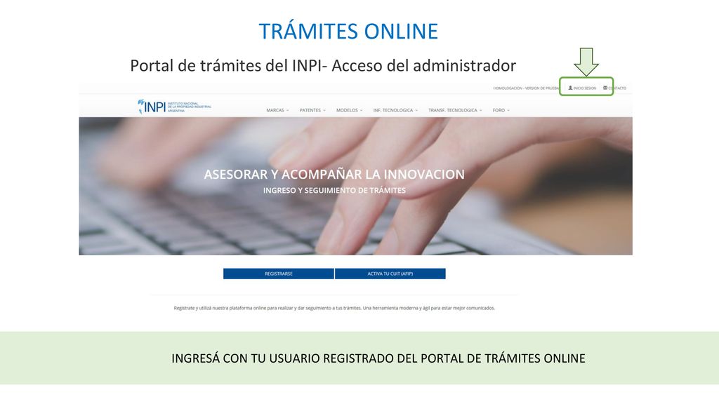 INGRESÁ CON TU USUARIO REGISTRADO DEL PORTAL DE TRÁMITES ONLINE