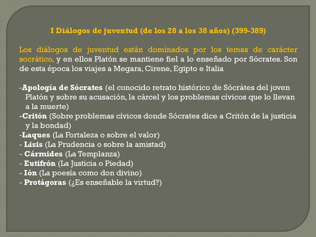 I Diálogos de juventud (de los 28 a los 38 años) ( )