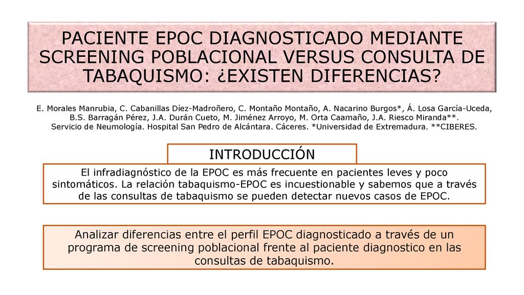 PACIENTE EPOC DIAGNOSTICADO MEDIANTE SCREENING POBLACIONAL VERSUS CONSULTA DE TABAQUISMO: ¿EXISTEN DIFERENCIAS