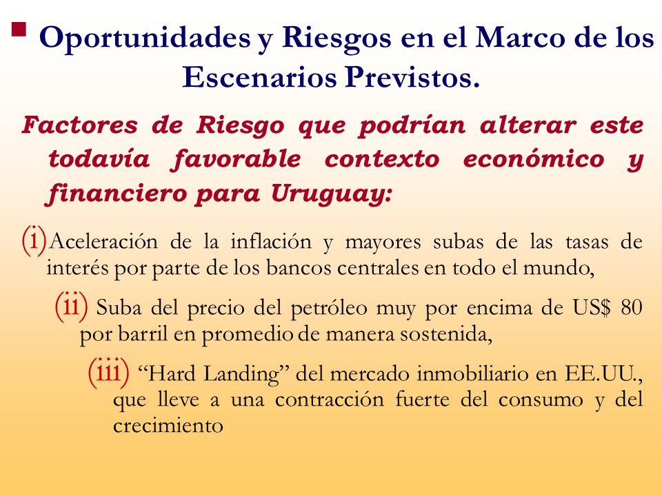Oportunidades y Riesgos en el Marco de los Escenarios Previstos.