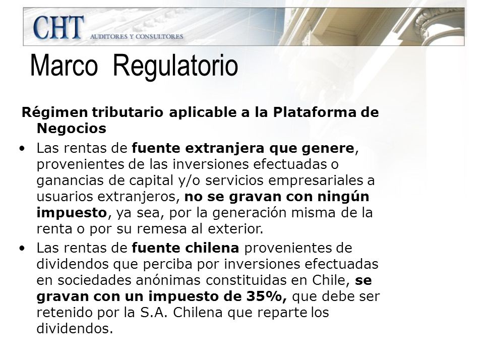 Marco Regulatorio Régimen tributario aplicable a la Plataforma de Negocios.