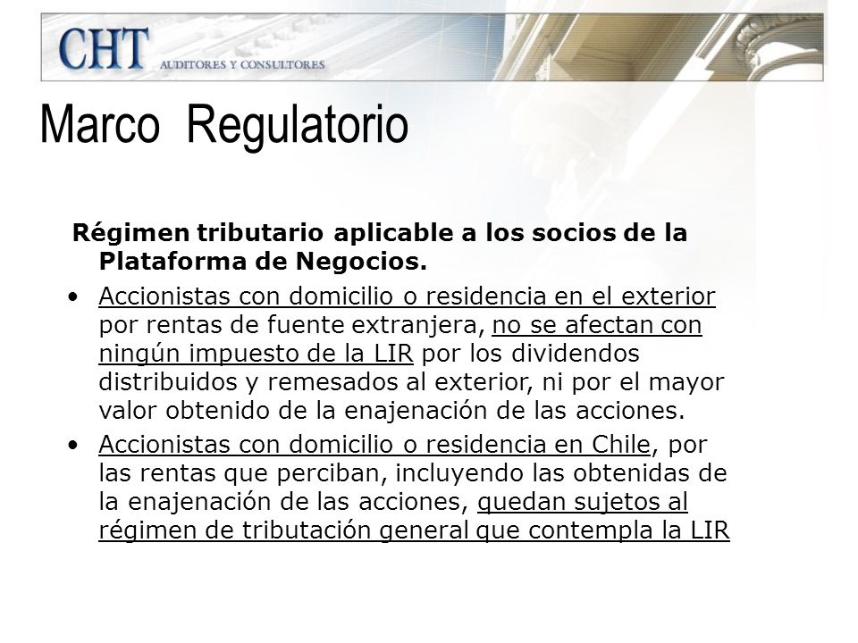 Marco Regulatorio Régimen tributario aplicable a los socios de la Plataforma de Negocios.