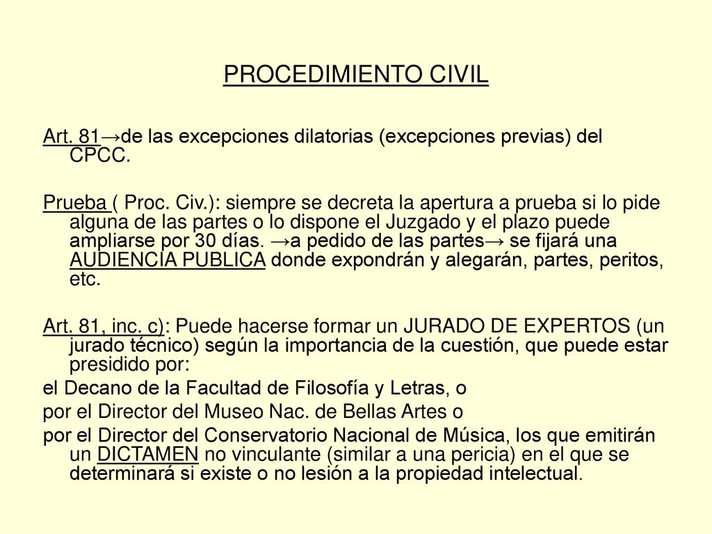 PROCEDIMIENTO CIVIL Art. 81→de las excepciones dilatorias (excepciones previas) del CPCC.
