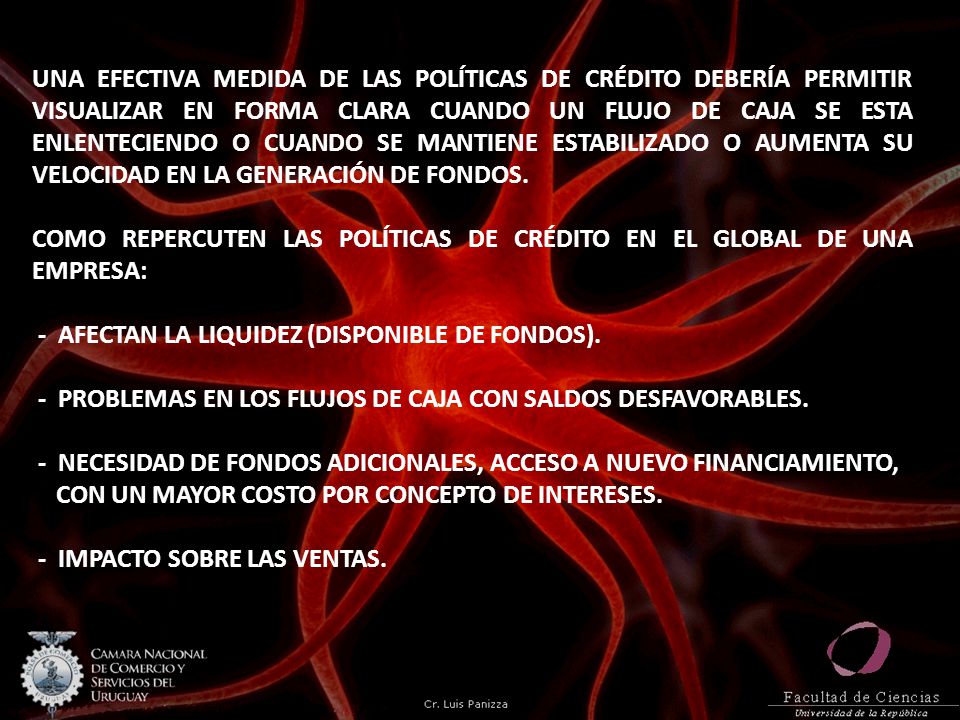 UNA EFECTIVA MEDIDA DE LAS POLÍTICAS DE CRÉDITO DEBERÍA PERMITIR VISUALIZAR EN FORMA CLARA CUANDO UN FLUJO DE CAJA SE ESTA ENLENTECIENDO O CUANDO SE MANTIENE ESTABILIZADO O AUMENTA SU VELOCIDAD EN LA GENERACIÓN DE FONDOS.