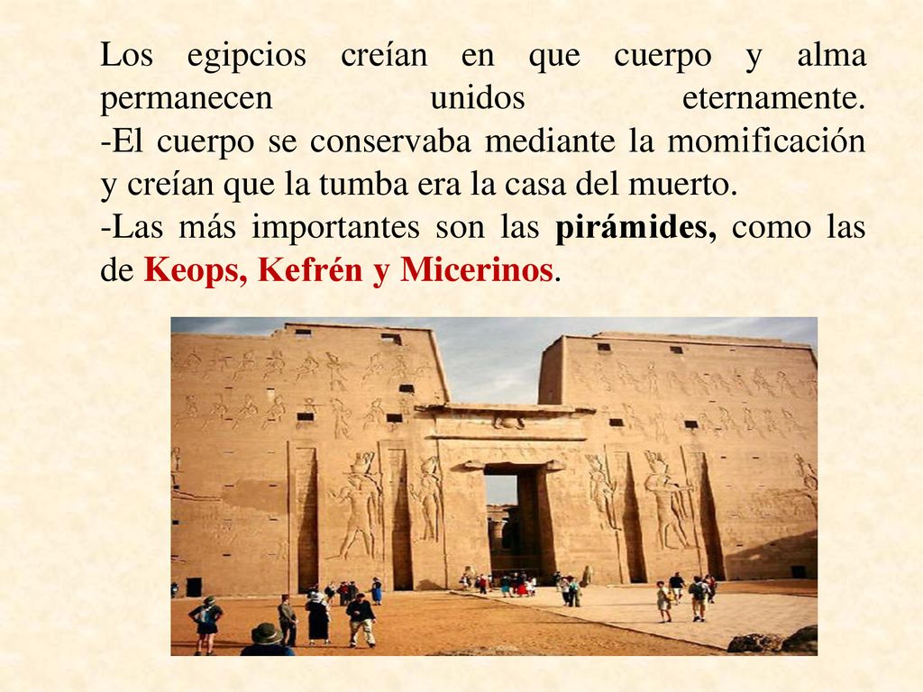 Los egipcios creían en que cuerpo y alma permanecen unidos eternamente