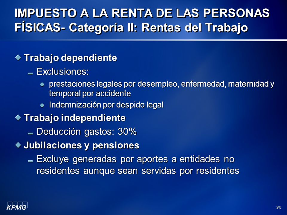IMPUESTO A LA RENTA DE LAS PERSONAS FÍSICAS- Categoría II: Rentas del Trabajo