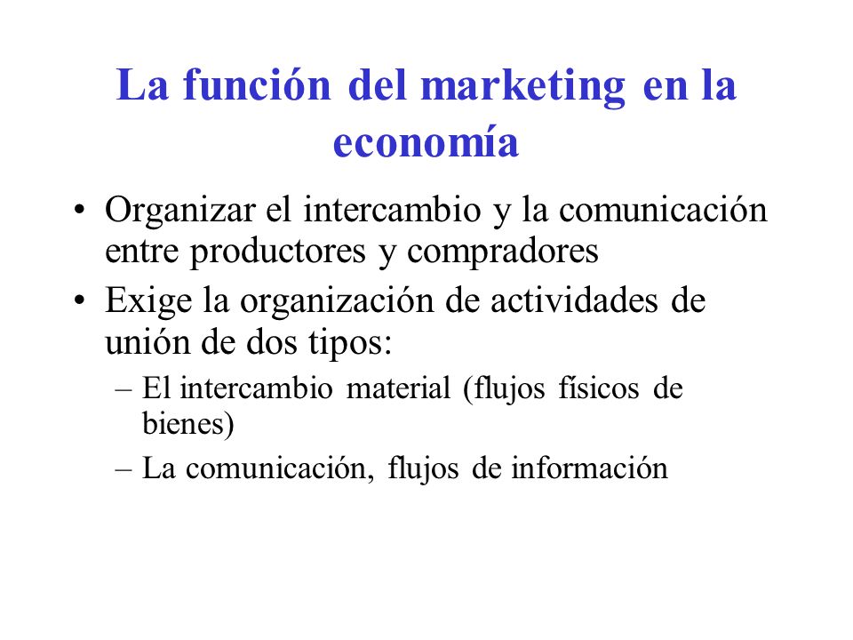 La función del marketing en la economía
