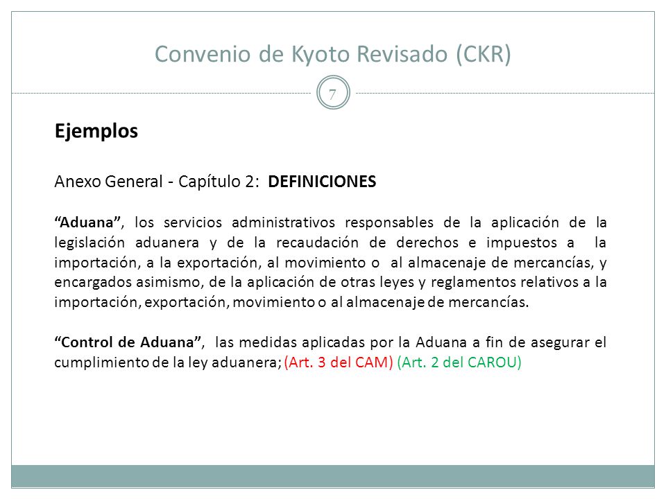 Convenio de Kyoto Revisado (CKR)