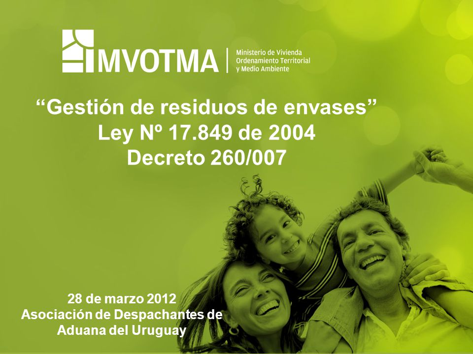 Gestión de residuos de envases Ley Nº de 2004 Decreto 260/007