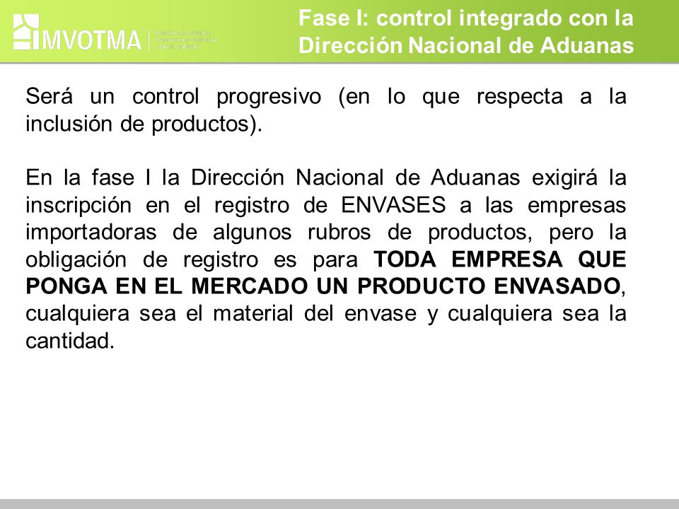 Fase I: control integrado con la Dirección Nacional de Aduanas