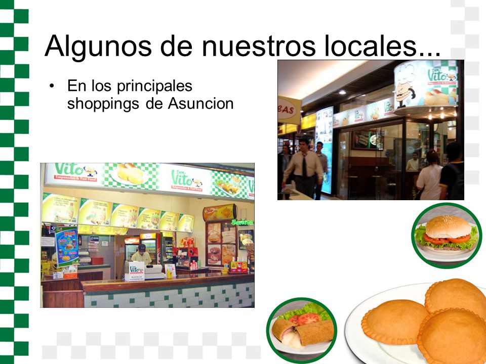Algunos de nuestros locales...