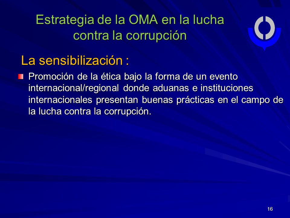 Estrategia de la OMA en la lucha contra la corrupción