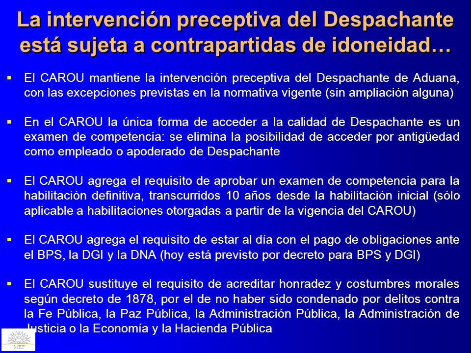La intervención preceptiva del Despachante está sujeta a contrapartidas de idoneidad…
