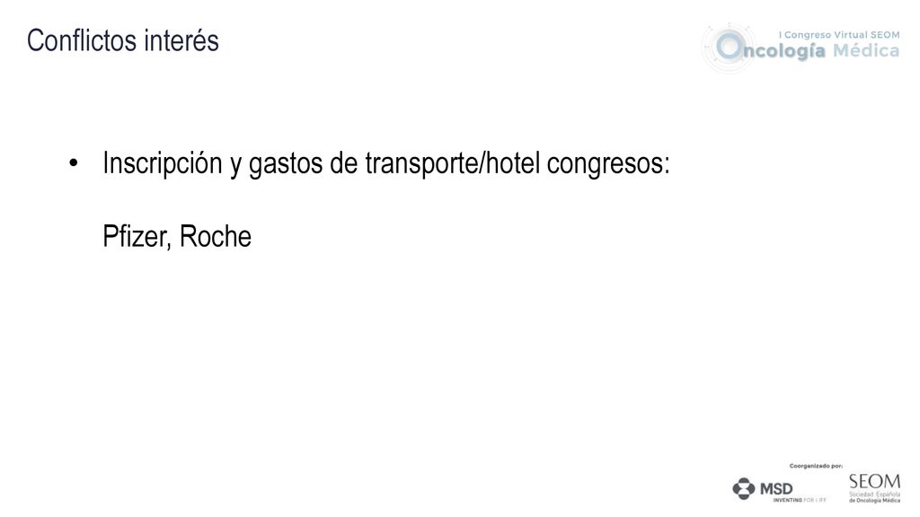 Conflictos interés Inscripción y gastos de transporte/hotel congresos: Pfizer, Roche