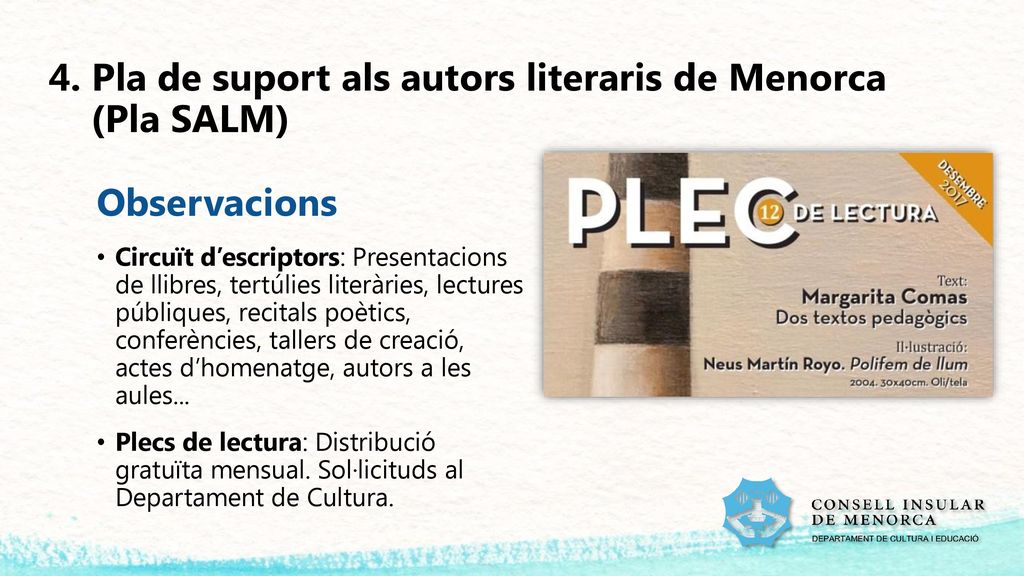 4. Pla de suport als autors literaris de Menorca (Pla SALM)