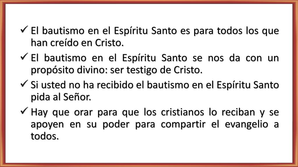 El bautismo en el Espíritu Santo es para todos los que han creído en Cristo.