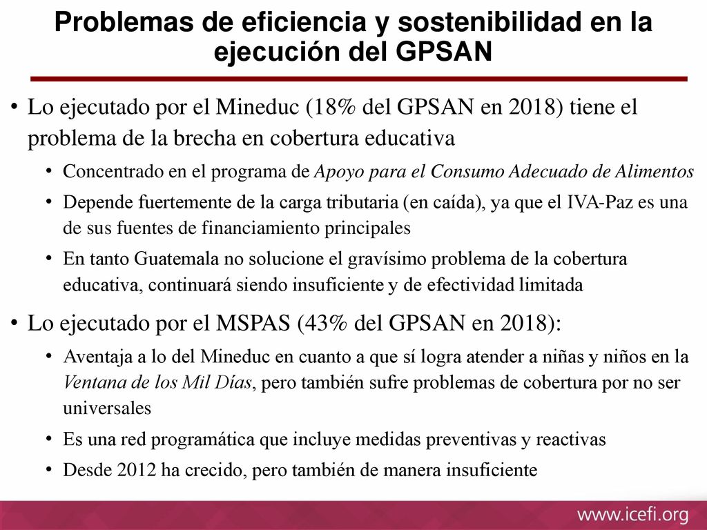 Problemas de eficiencia y sostenibilidad en la ejecución del GPSAN