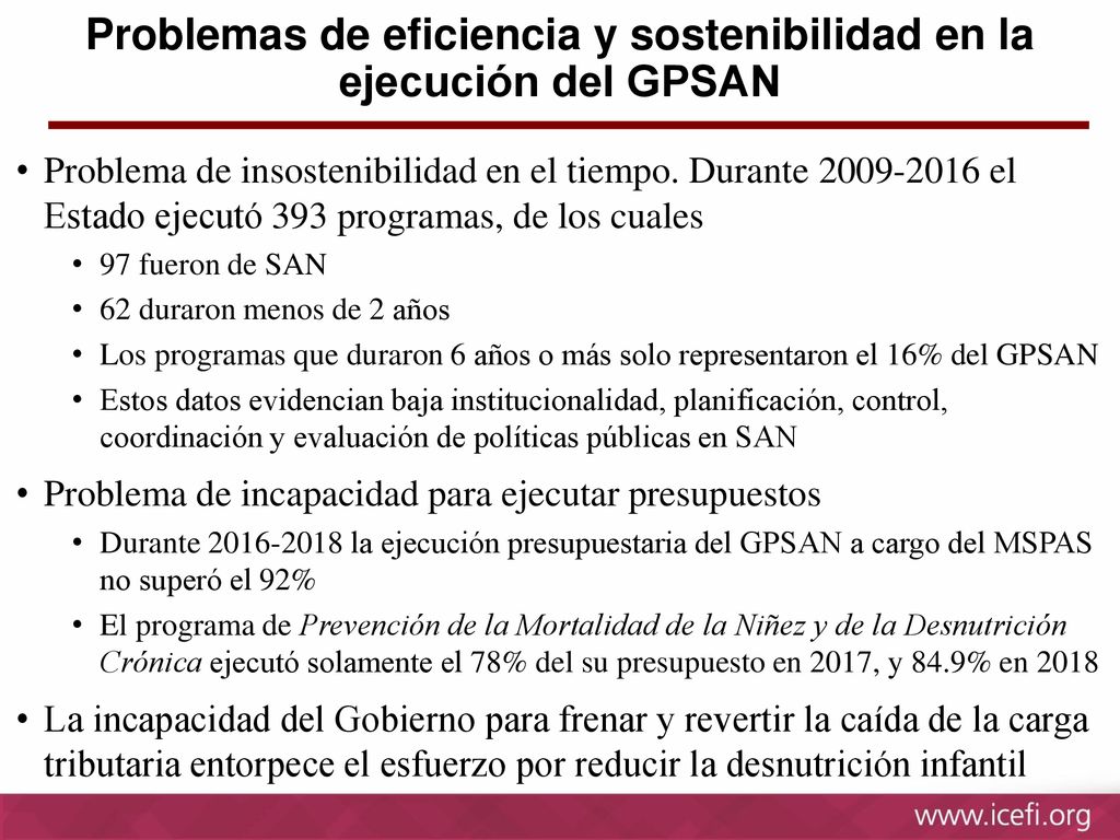 Problemas de eficiencia y sostenibilidad en la ejecución del GPSAN