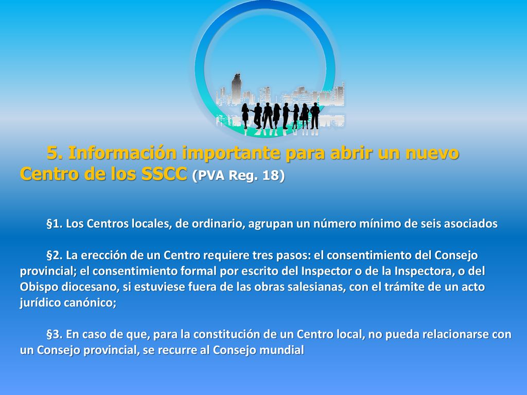 5. Información importante para abrir un nuevo Centro de los SSCC (PVA Reg. 18)