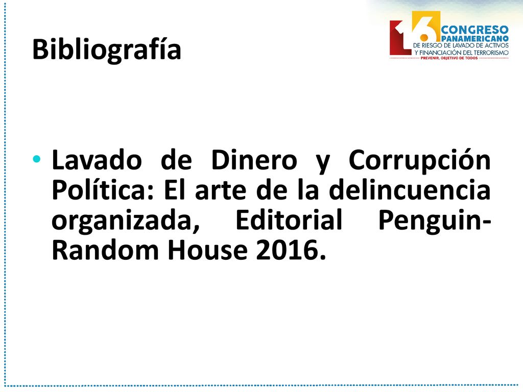 Bibliografía Lavado de Dinero y Corrupción Política: El arte de la delincuencia organizada, Editorial Penguin- Random House