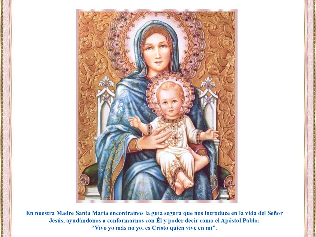 Vivo yo más no yo, es Cristo quien vive en mí .