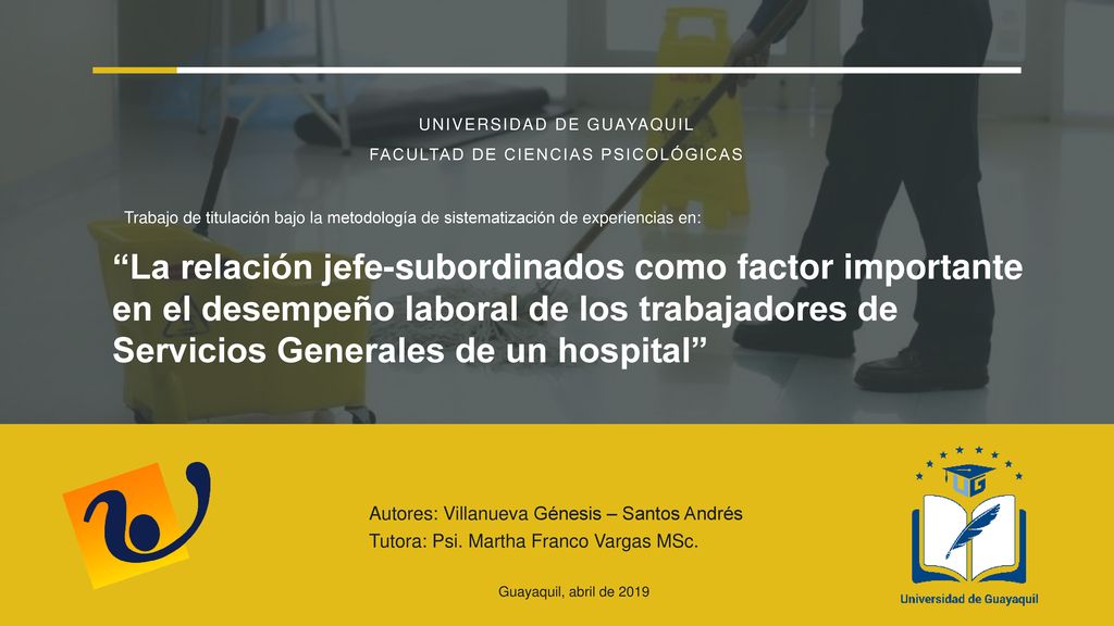 La relación jefe-subordinados como factor importante en el desempeño laboral de los trabajadores de Servicios Generales de un hospital