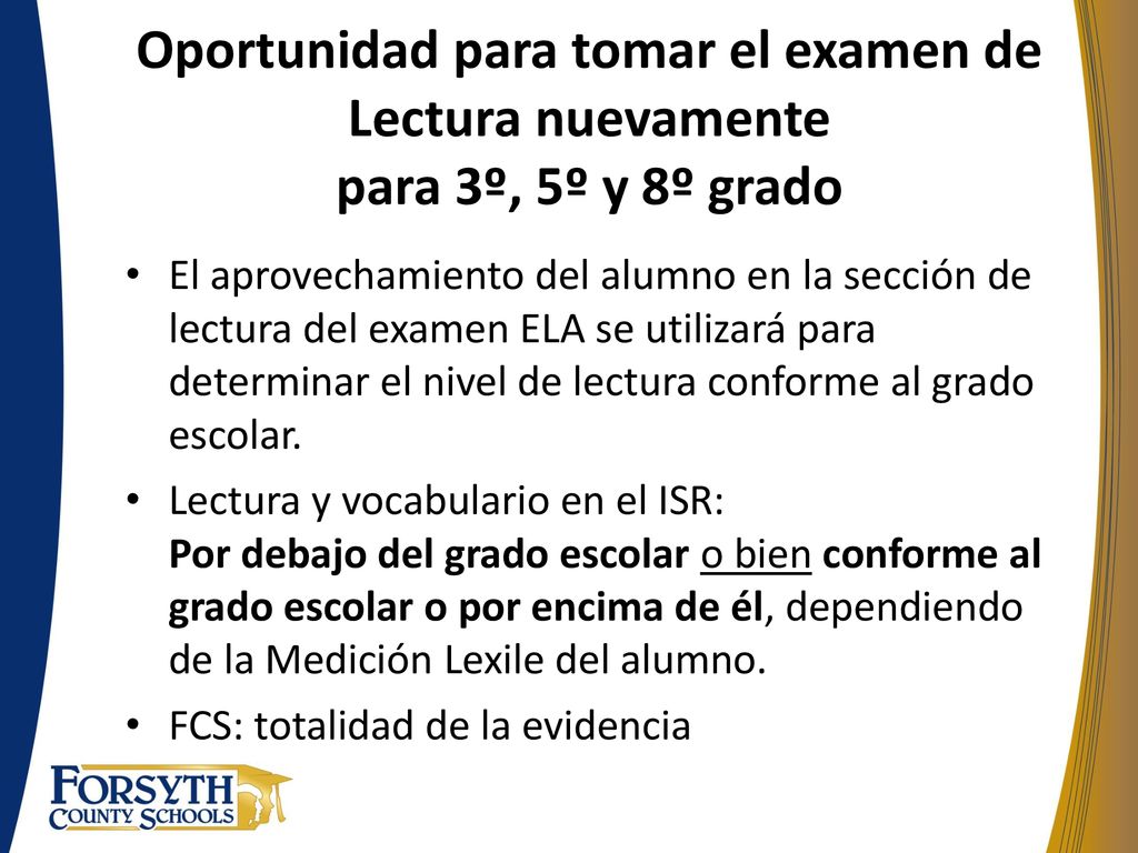 Oportunidad para tomar el examen de Lectura nuevamente para 3º, 5º y 8º grado