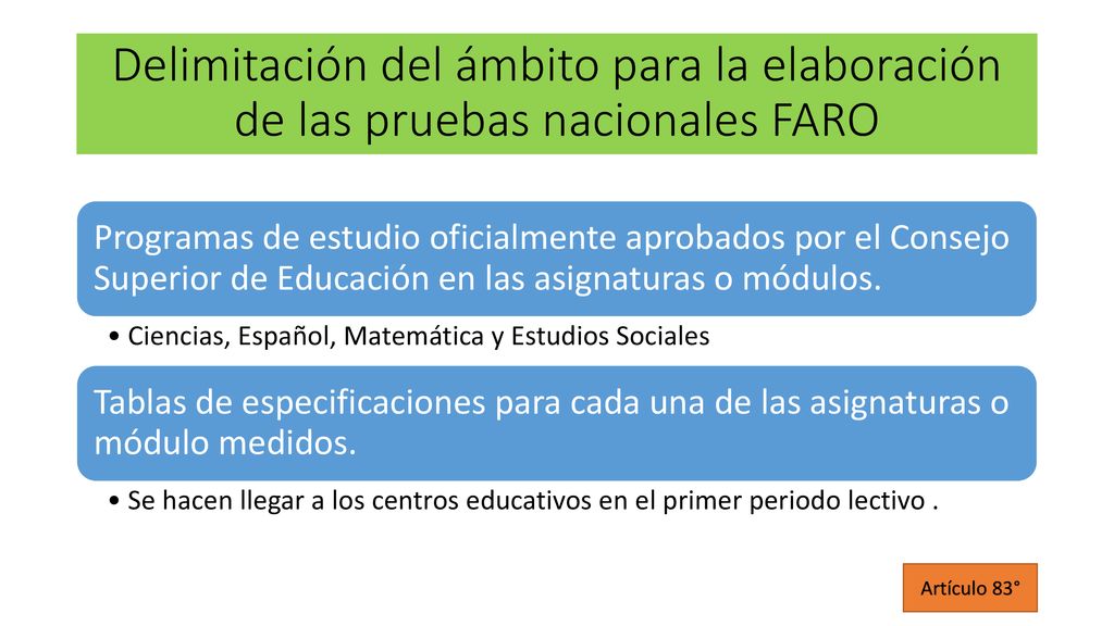 Delimitación del ámbito para la elaboración de las pruebas nacionales FARO