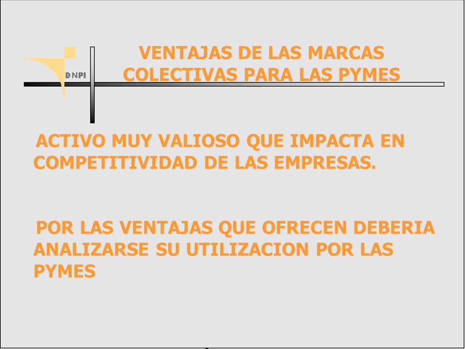 VENTAJAS DE LAS MARCAS COLECTIVAS PARA LAS PYMES