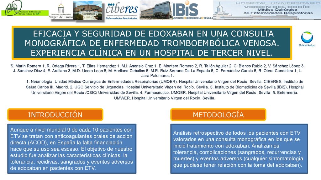 EFICACIA Y SEGURIDAD DE EDOXABAN EN UNA CONSULTA MONOGRÁFICA DE ENFERMEDAD TROMBOEMBÓLICA VENOSA. EXPERIENCIA CLÍNICA EN UN HOSPITAL DE TERCER NIVEL.