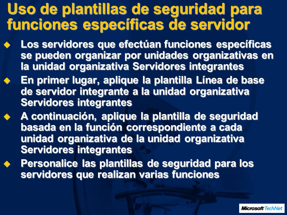 Uso de plantillas de seguridad para funciones específicas de servidor