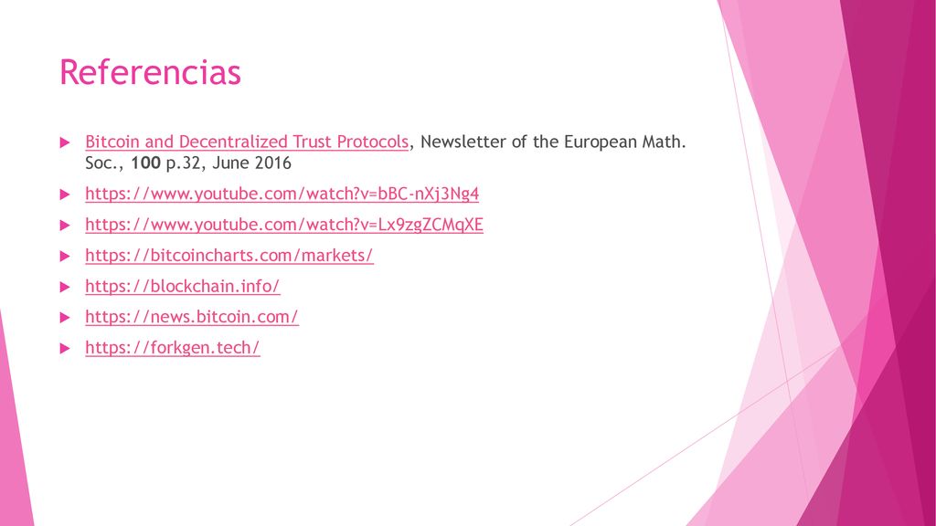 Referencias Bitcoin and Decentralized Trust Protocols, Newsletter of the European Math. Soc., 100 p.32, June