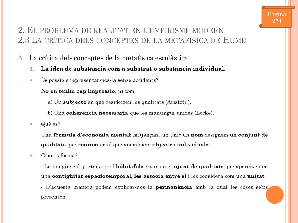 Pàgina El problema de realitat en l’empirisme modern 2.3 La crítica dels conceptes de la metafísica de Hume.