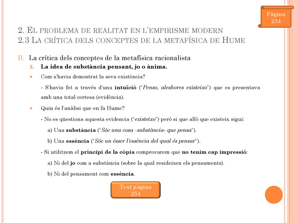 Pàgina El problema de realitat en l’empirisme modern 2.3 La crítica dels conceptes de la metafísica de Hume.