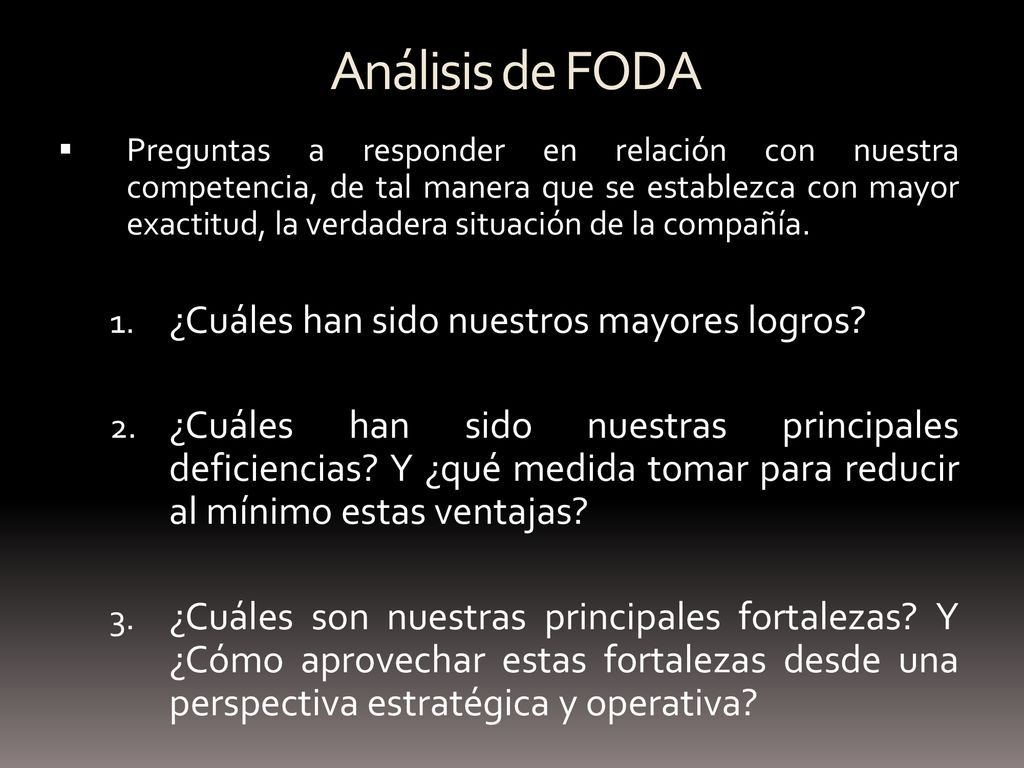 Análisis de FODA ¿Cuáles han sido nuestros mayores logros